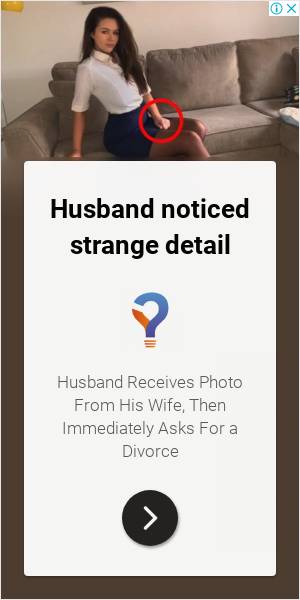 Husband Receives Photo From His Wife Then Immediately Wants A Divorce